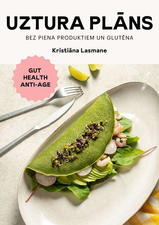 Uztura plāns bez piena produktiem un glutēna
